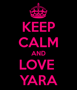 KEEP CALM AND LOVE YARA